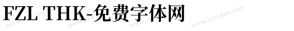 FZL THK字体转换
